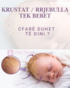 Krustat / Rrjebullat tek Bebet – Çfarë Duhet të Dini?