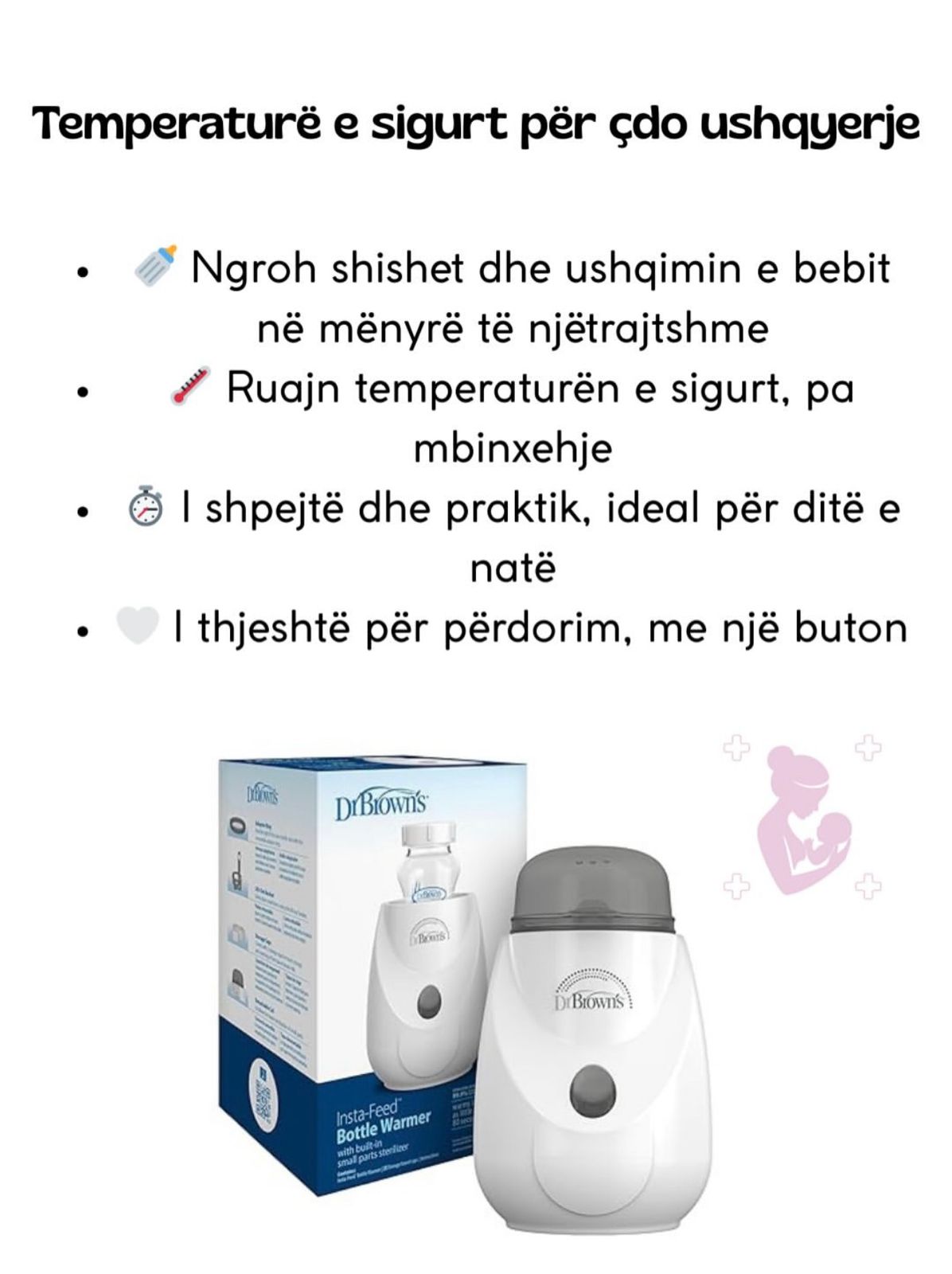 Ngrohës & Sterilizues Dr Browns