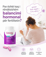 CONCEIVE PLUS - Women’s / Man's Fertility Support
